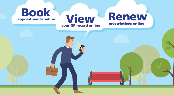 Book appointment online, view your GP record online, renew prescriptions online